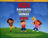 Front Standard. 101 Favorite Sing-A-Long Songs for Kids [CD].