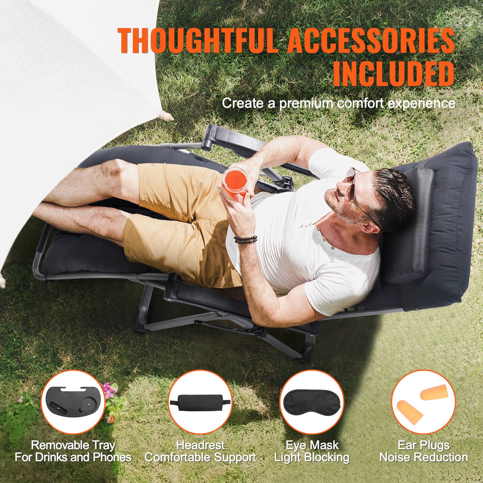 THOUGHTFUL ACCESSORIES INCLUDED  
Create a premium comfort experience  

- Removable Tray For Drinks and Phones  
- Headrest Comfortable Support  
- Eye Mask Light Blocking  
- Ear Plugs Noise Reduction