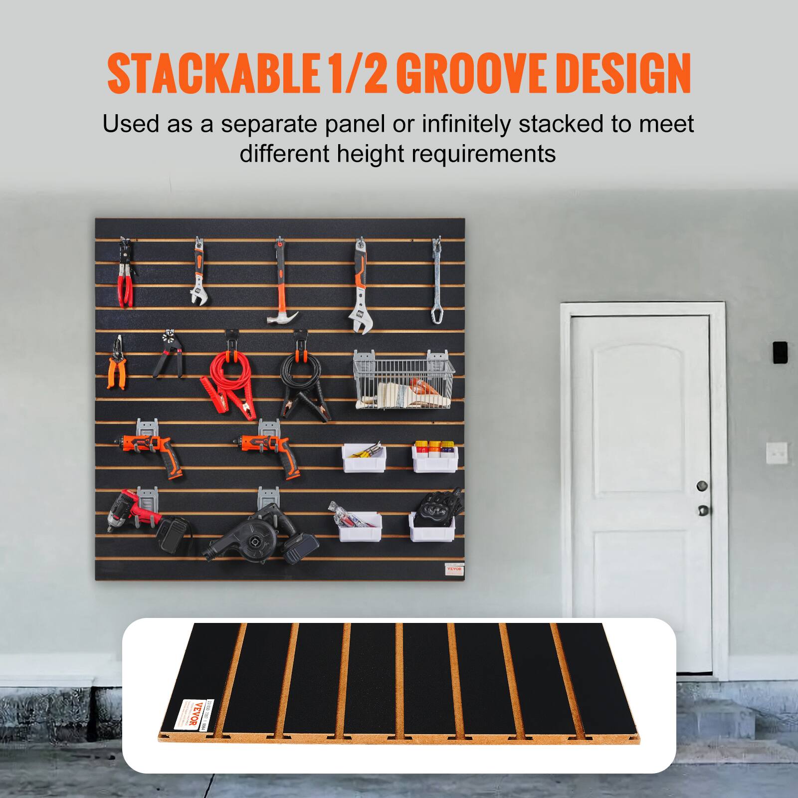 STACKABLE 1/2 GROOVE DESIGN  
Used as a separate panel or infinitely stacked to meet different height requirements