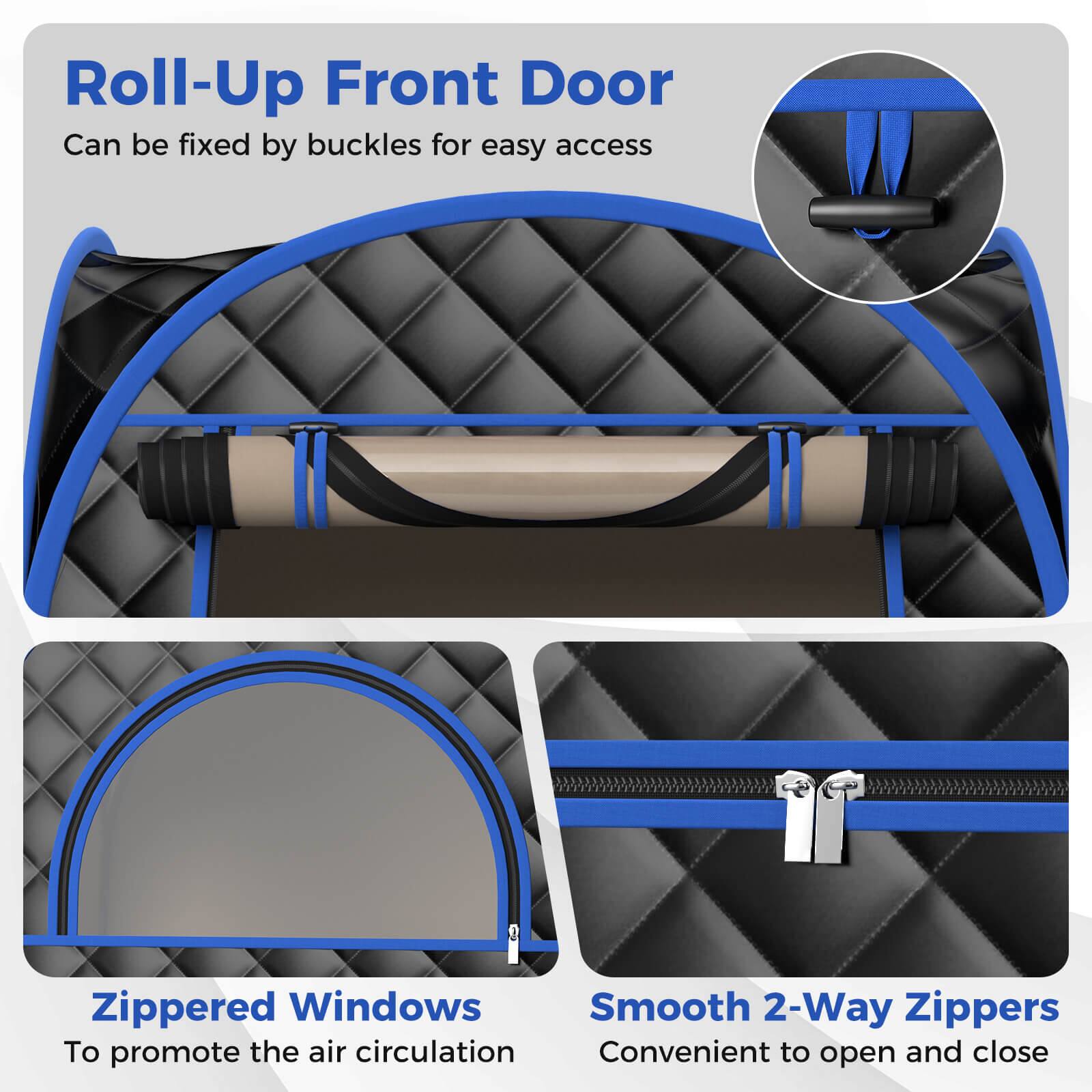 Roll-Up Front Door: Can be fixed by buckles for easy access.
Zippered Windows: To promote air circulation.
Smooth 2-Way Zippers: Convenient to open and close.