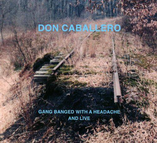 

Gang Banged with a Headache and Live [LP] - VINYL