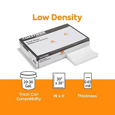 Low Density  
COASTWIDE Bags  
Trash Bags  
Dolares de basura  

20-30 Gal.  
Trash Can Compatibility  

30" x 36"  
W x H  

0.65 mil  
Thickness