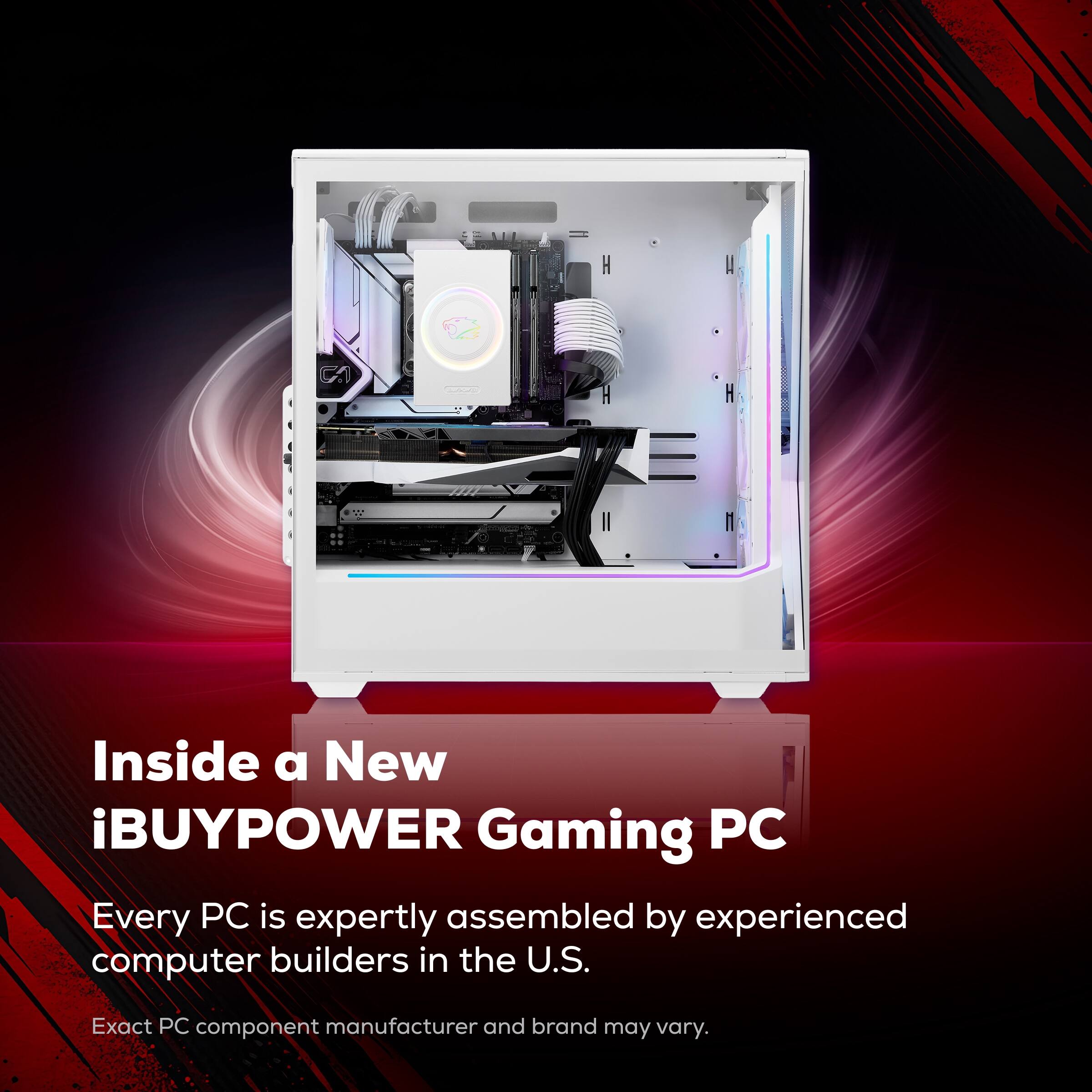 Inside a New iBUYPOWER Gaming PC

Every PC is expertly assembled by experienced computer builders in the U.S.

Exact PC component manufacturer and brand may vary.