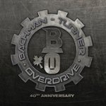 Front Standard. Bachman Turner Overdrive [40th Anniversary] [CD].