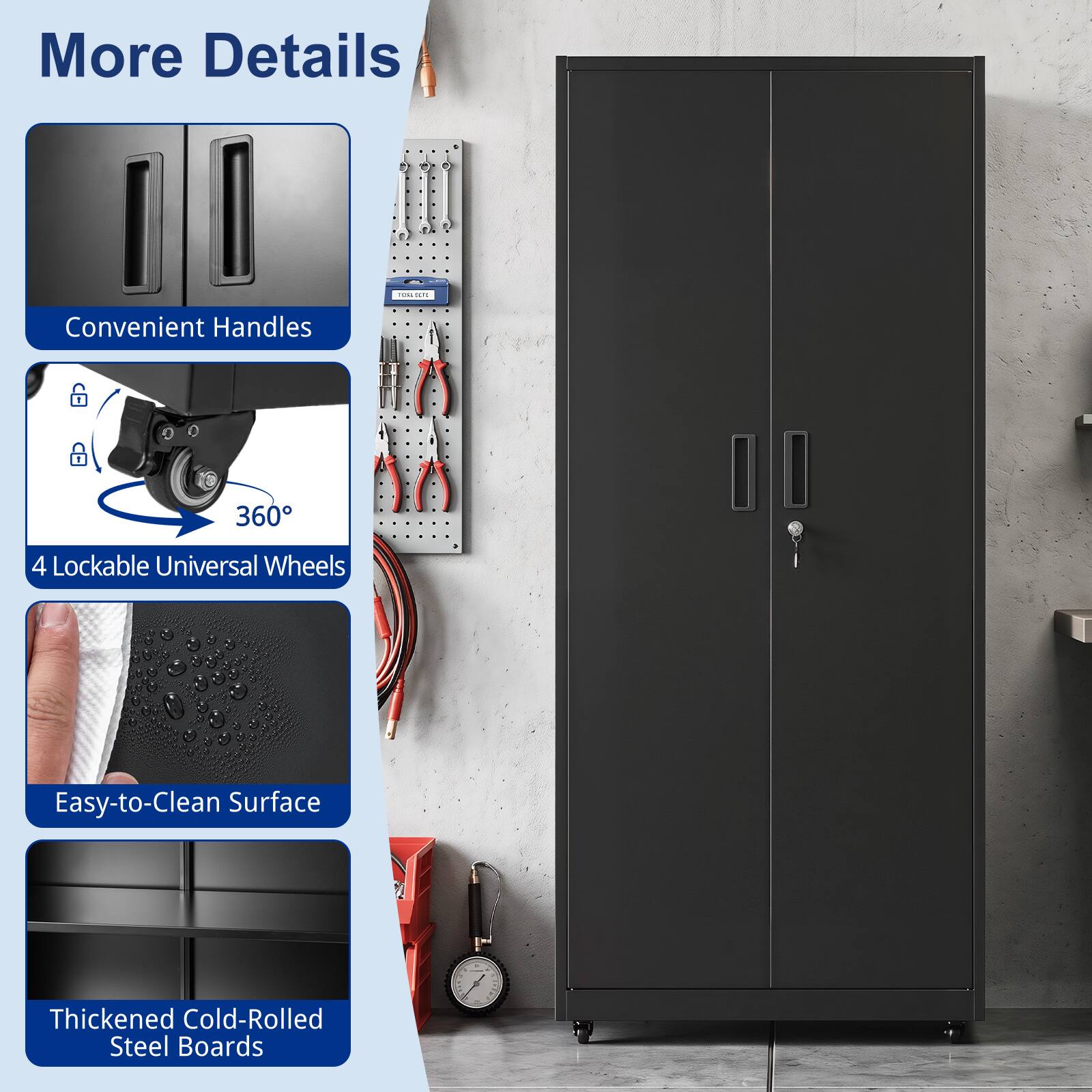 More Details

Convenient Handles

4 Lockable Universal Wheels

Easy-to-Clean Surface

Thickened Cold-Rolled Steel Boards