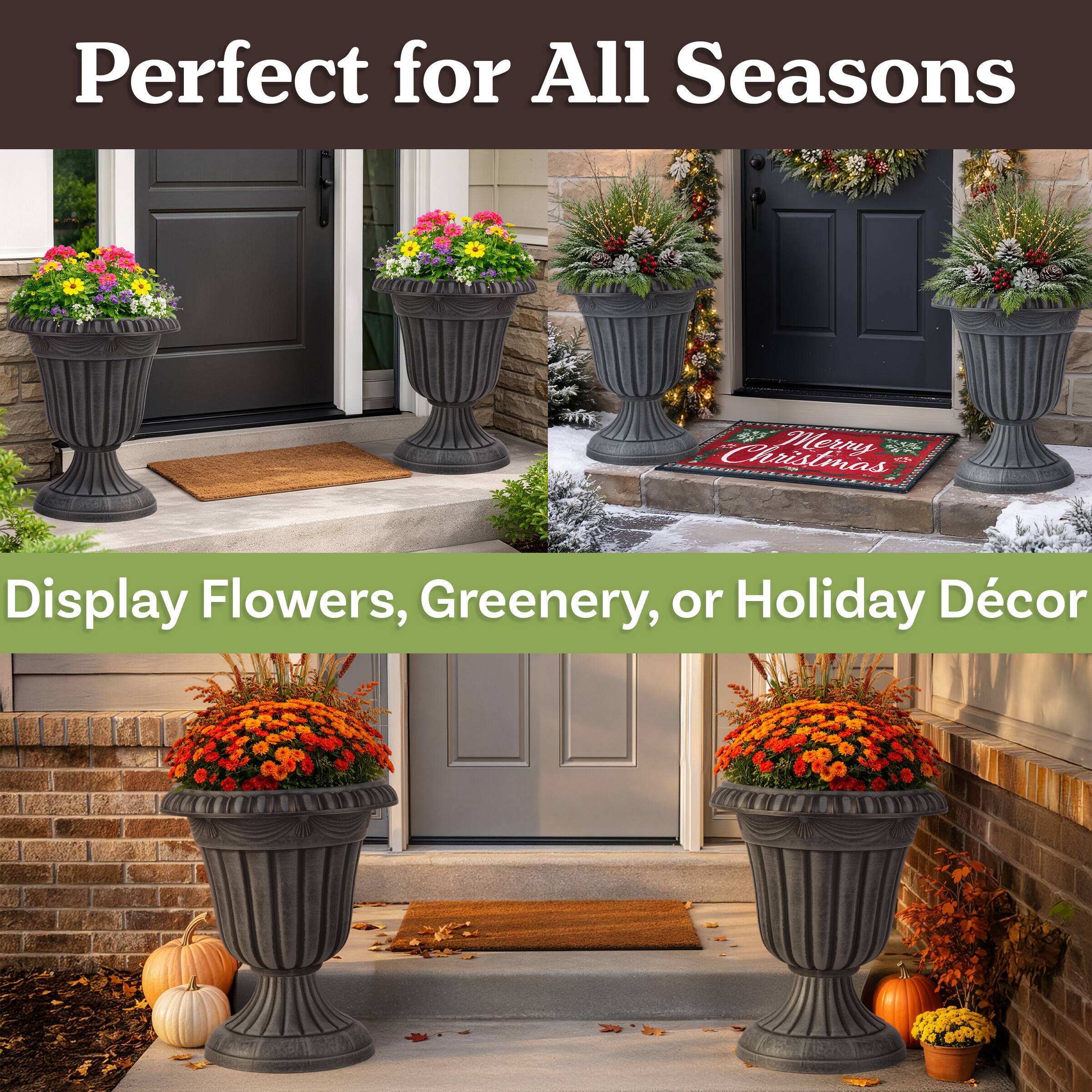 Perfect for All Seasons  
Display Flowers, Greenery, or Holiday Décor