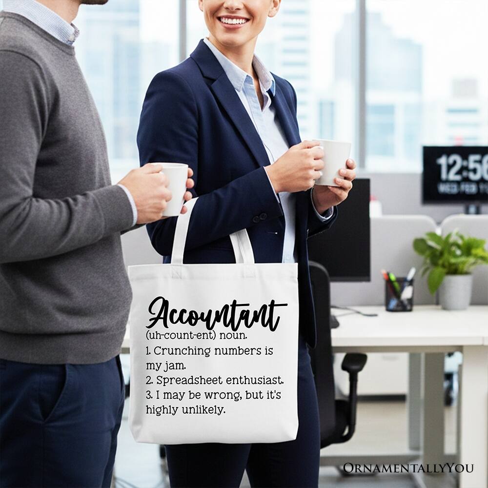 12:5 Accountant (uh-count-ent) noun.  
1. Crunching numbers is my jam.  
2. Spreadsheet enthusiast.  
3. I may be wrong, but it's highly unlikely.  

ORNAMENTALLY YOU