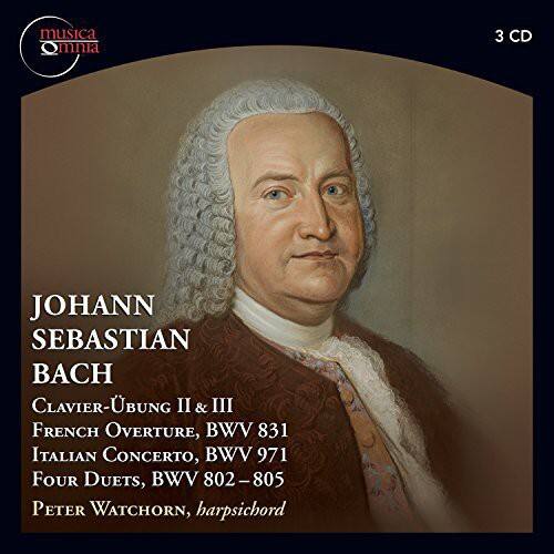 JOHANN SEBASTIAN BACH  
Clavier-Übung II & III  
French Overture, BWV 831  
Italian Concerto, BWV 971  
Four Duets, BWV 802–805  
Peter Watchorn, harpsichord  

MUSICA OMNIA  
3 CD