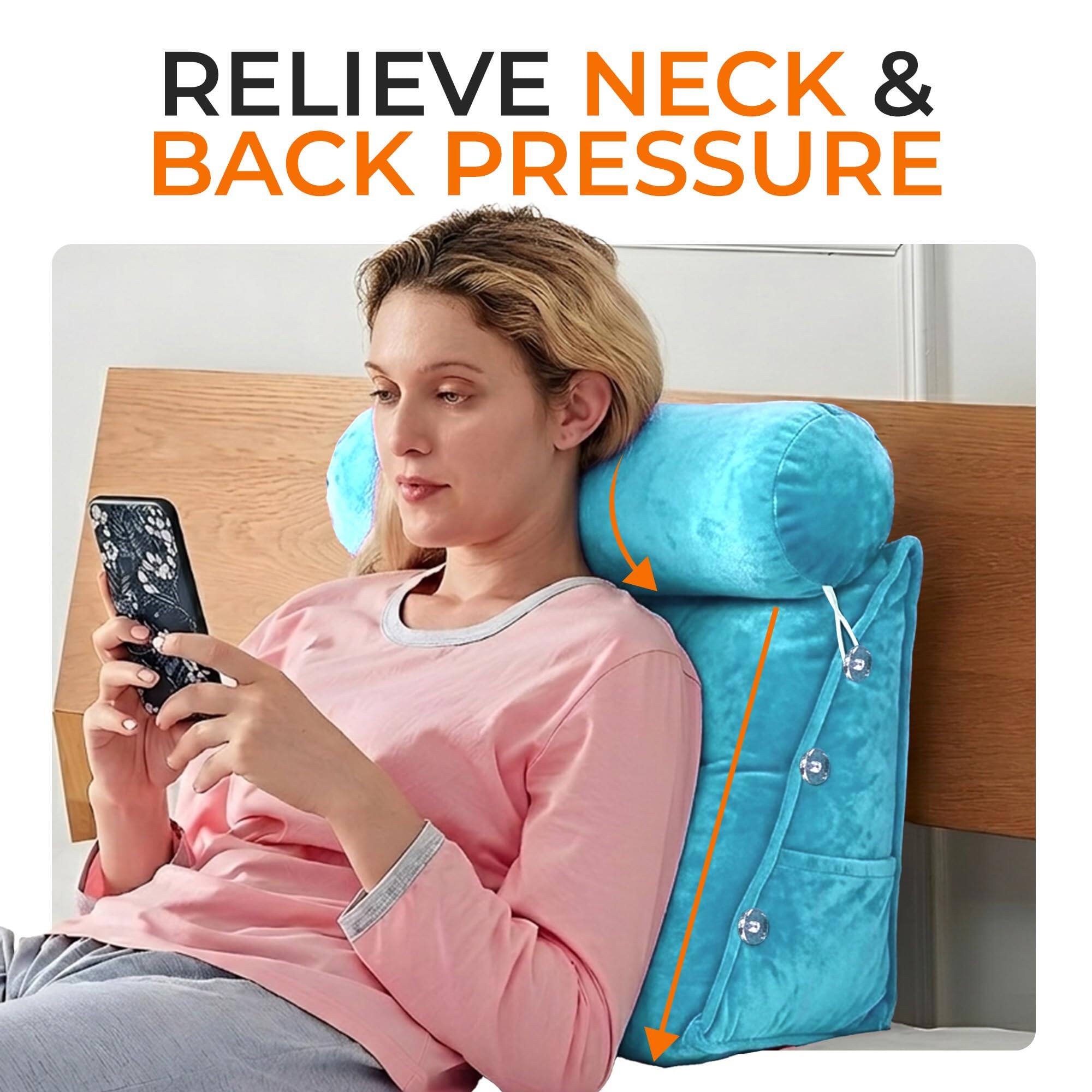 RELIEVE NECK & BACK PRESSURE