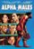 Front Standard. Alpha Males Experiment [DVD] [2009].