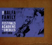 Front Standard. A Retrospective Festivals Acadiens et Creoles 1977-2010 [CD].