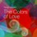 Front Standard. The  Colors of Love [CD].