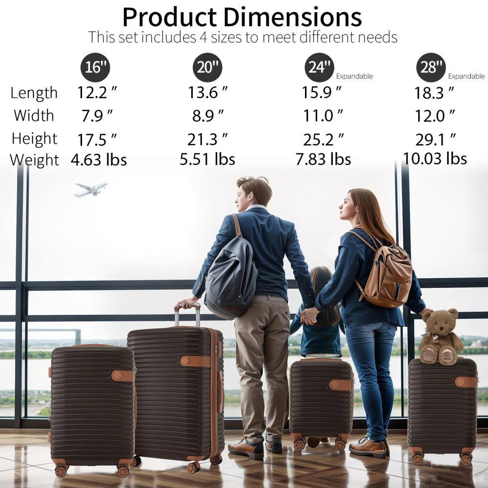 Product Dimensions  
This set includes 4 sizes to meet different needs  

16"  
Length: 12.2"  
Width: 7.9"  
Height: 17.5"  
Weight: 4.63 lbs  

20"  
Length: 13.6"  
Width: 8.9"  
Height: 21.3"  
Weight: 5.51 lbs  

24" Expandable  
Length: 15.9"  
Width: 11.0"  
Height: 25.2"  
Weight: 7.83 lbs  

28" Expandable  
Length: 18.3"  
Width: 12.0"  
Height: 29.1"  
Weight: 10.03 lbs