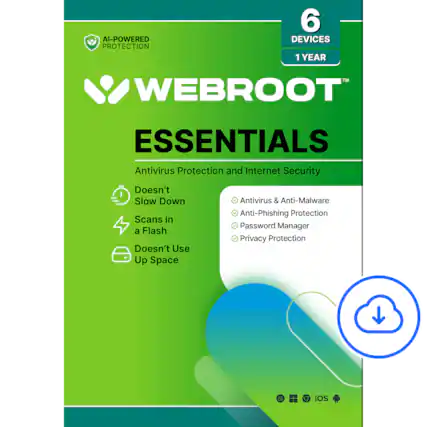 AI-POWERED PROTECTION
6 DEVICES 1 YEAR
WEBROOT™
ESSENTIALS
Antivirus Protection and Internet Security
Doesn't Slow Down
Scans in a Flash
Doesn't Use Up Space
Antivirus & Anti-Malware
Anti-Phishing Protection
Password Manager
Privacy Protection
OS
iOS