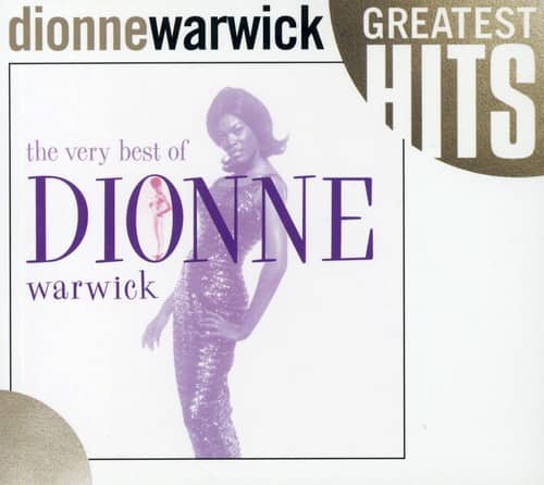 dionnewarwick  
GREATEST HITS  
the very best of  
DIONNE warwick