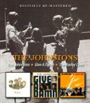 Front Standard. The Johnstons/Give a Damn/The Barley Corn [CD].