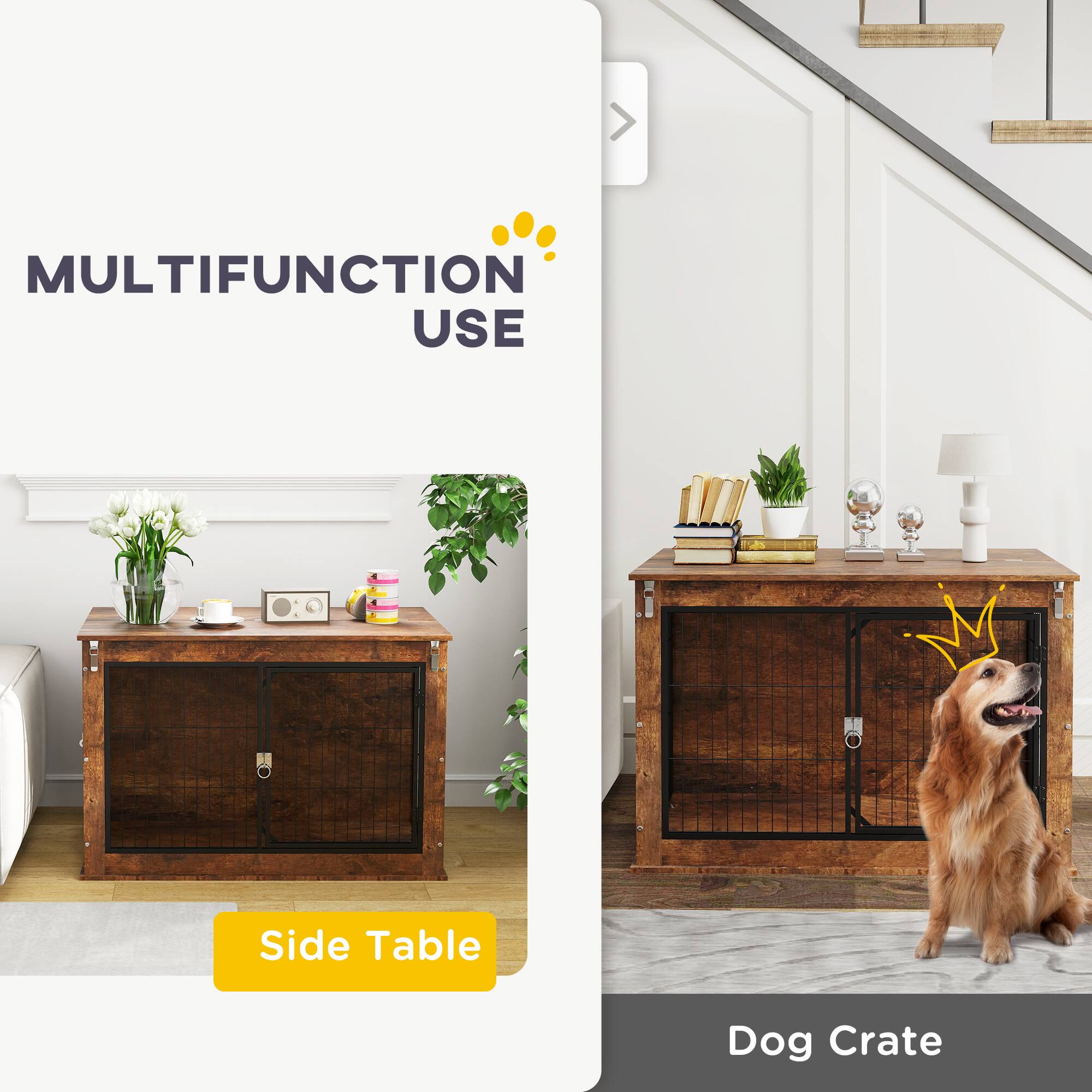 MULTIFUNCTION USE

Side Table

Dog Crate