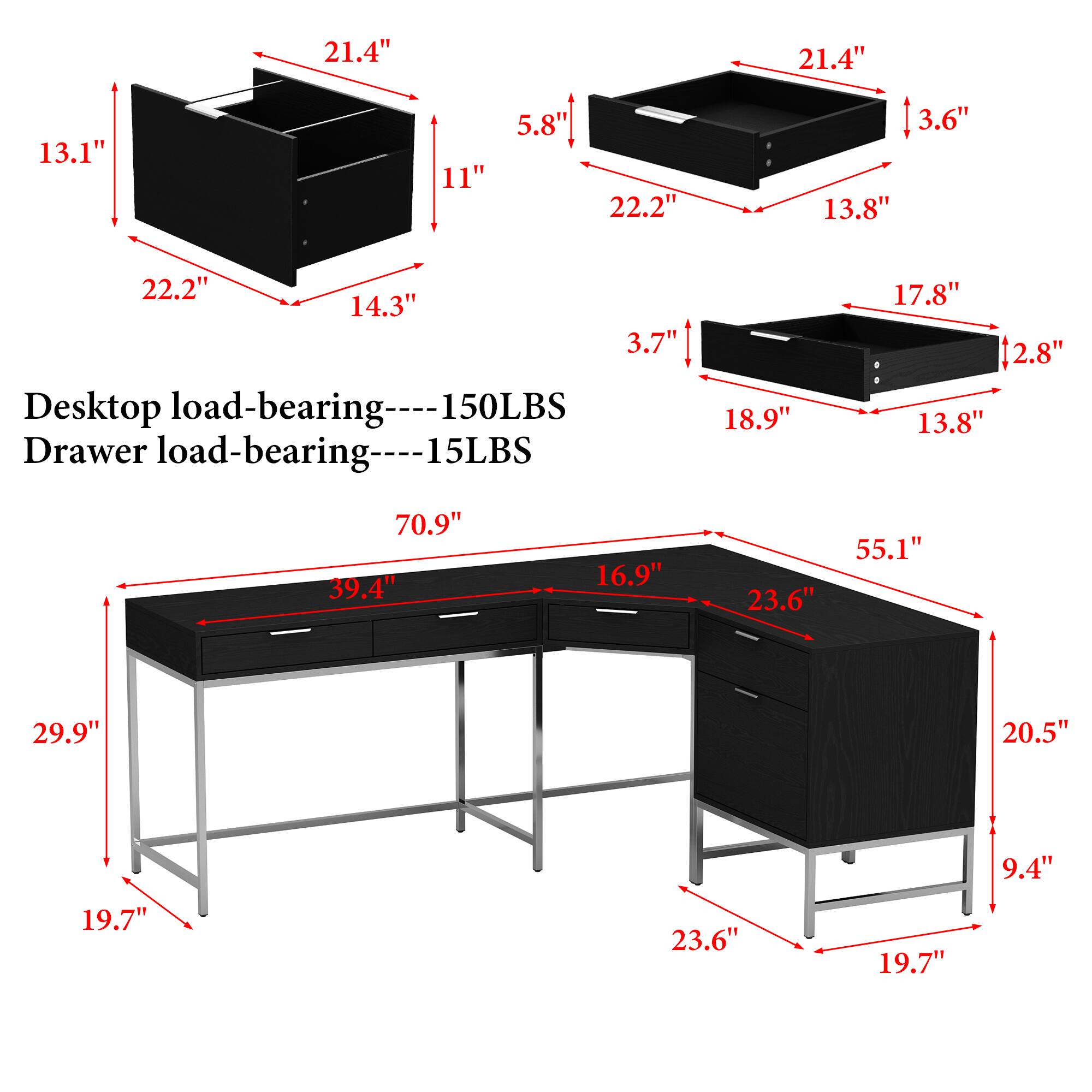 13.1" 21.4" 11" 5.8" 5.8" 22.2" 21.4" 3.6" 13.8" 22.2" 14.3" 3.7" 18.9" 17.8" 12.8" 13.8" 70.9" 39.4" 16.9" 23.6" 55.1" 29.9" 20.5" 9.4" 19.7" 23.6" 19.7"  
Desktop load-bearing: 150LBS  
Drawer load-bearing: 15LBS