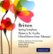 Front Standard. Britten: Spring Symphony; Hymn to St. Cecilia; Choral Dances from 'Gloriana' [CD].