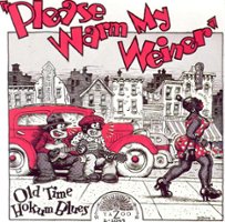 Please Warm My Weiner: Old Time Hokum Blues [LP] - VINYL - Front_Original