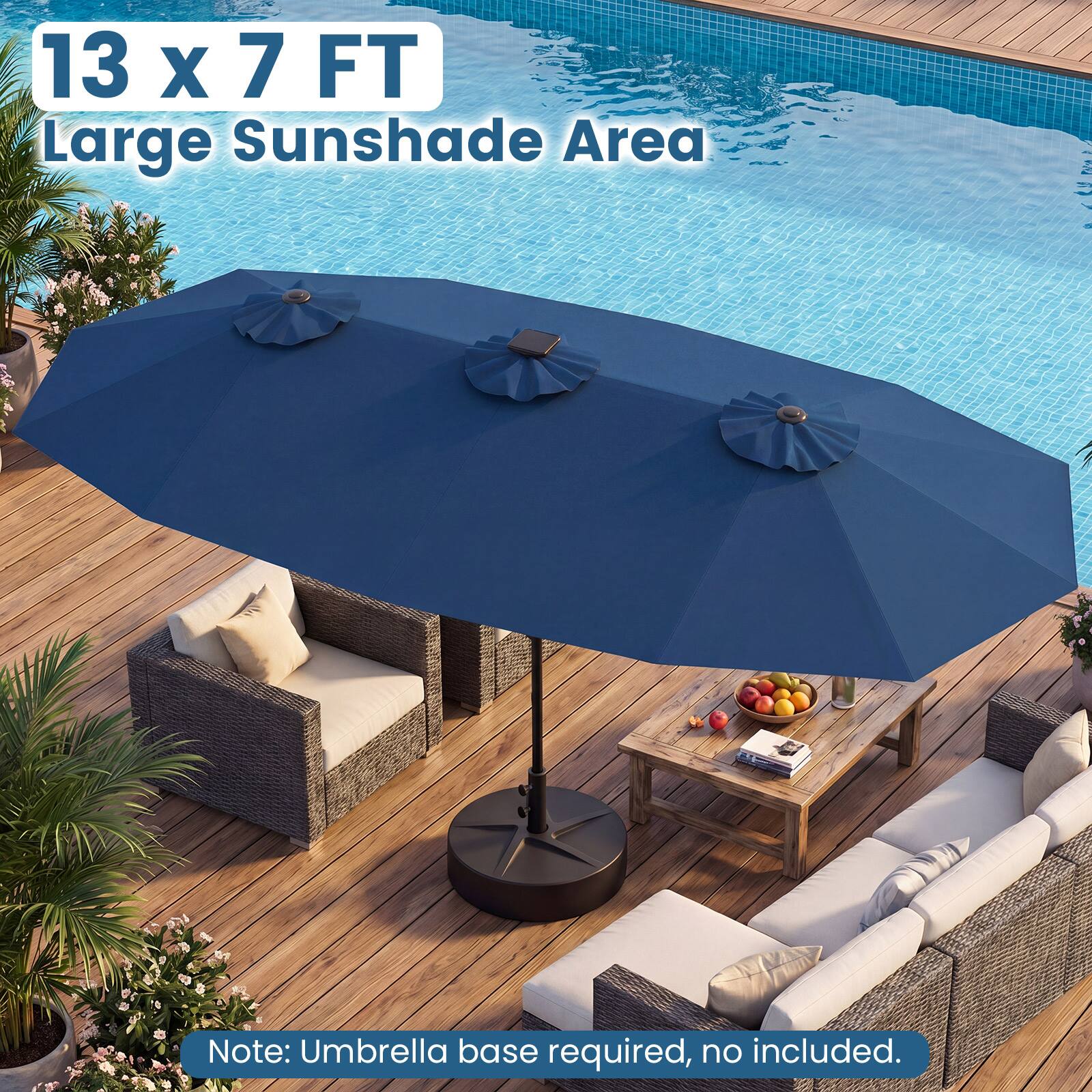 13 x 7 FT Large Sunshade Area

Note: Umbrella base required, no included.