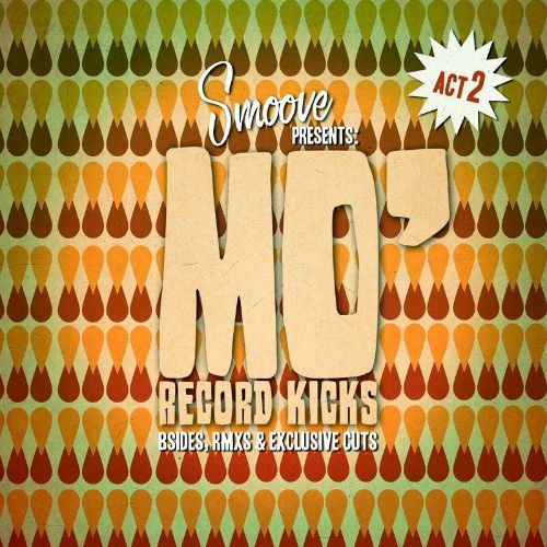 Smoove Presents Mo' Record Kicks, Vol. 2 [LP] - VINYL