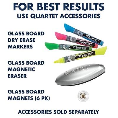 FOR BEST RESULTS  
USE QUARTET ACCESSORIES  

- GLASS BOARD DRY ERASE MARKERS  
- GLASS BOARD MAGNETIC ERASER  
- GLASS BOARD MAGNETS (6 PK)  

ACCESSORIES SOLD SEPARATELY