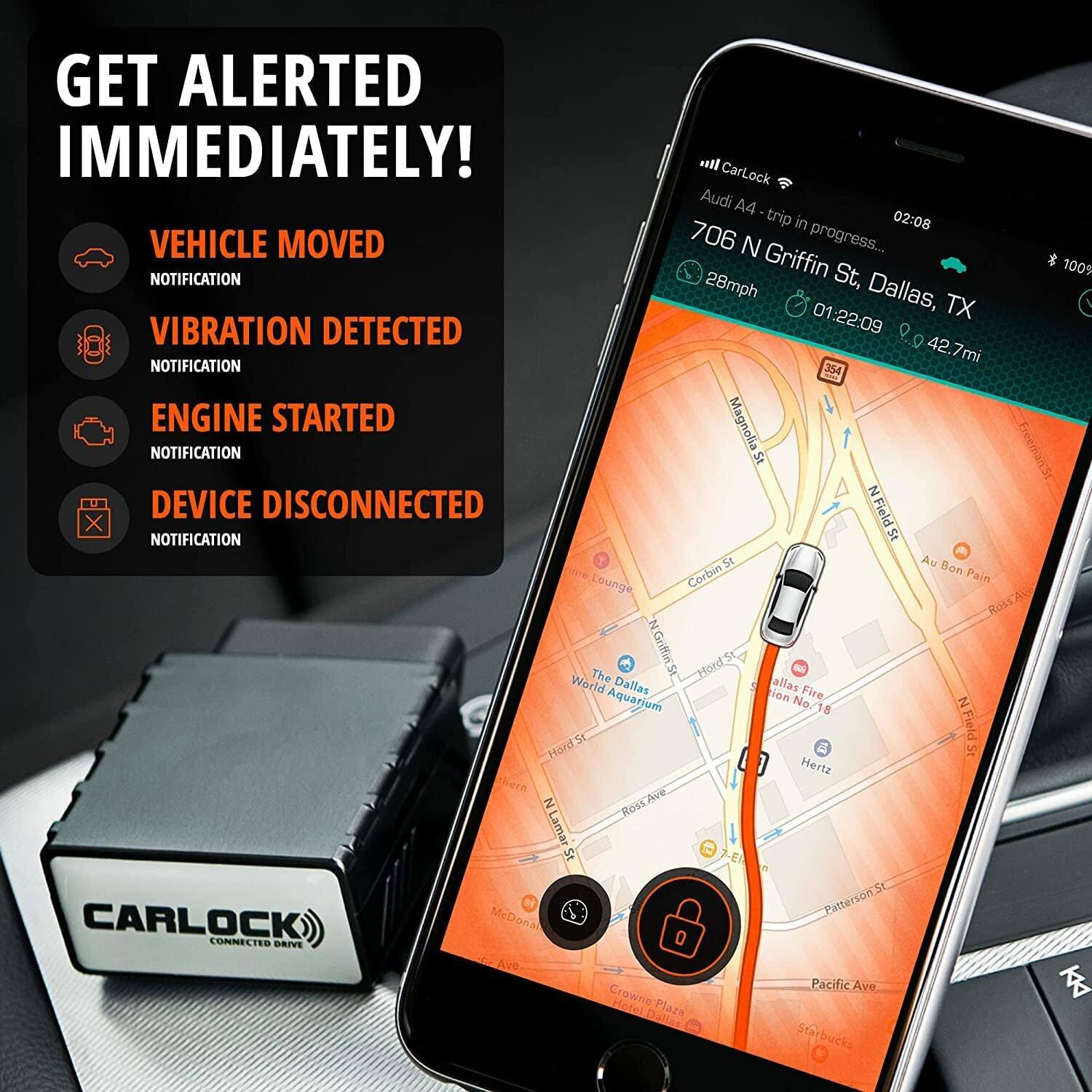 GET ALERTED IMMEDIATELY!

- VEHICLE MOVED
  - NOTIFICATION

- VIBRATION DETECTED
  - NOTIFICATION

- ENGINE STARTED
  - NOTIFICATION

- DEVICE DISCONNECTED
  - NOTIFICATION

Audi A4 - trip in progress...
706 N Griffin St, Dallas, TX
28mph
01:22:09
42.7mi

CarLock
CONNECTED DRIVE