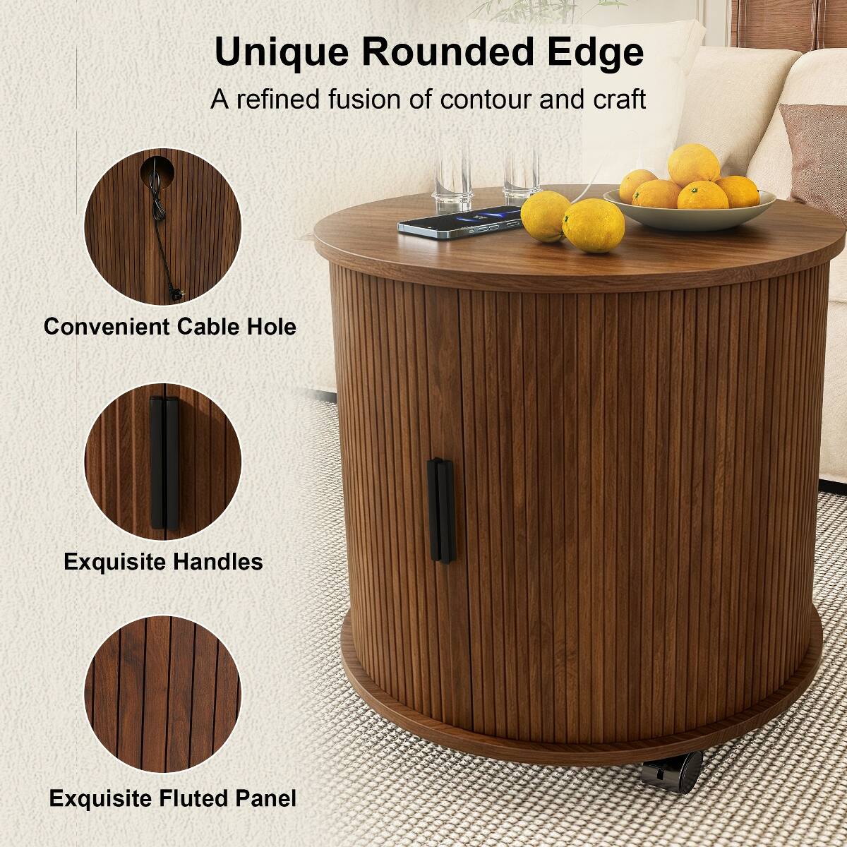 Unique Rounded Edge  
A refined fusion of contour and craft  

Convenient Cable Hole  

Exquisite Handles  

Exquisite Fluted Panel