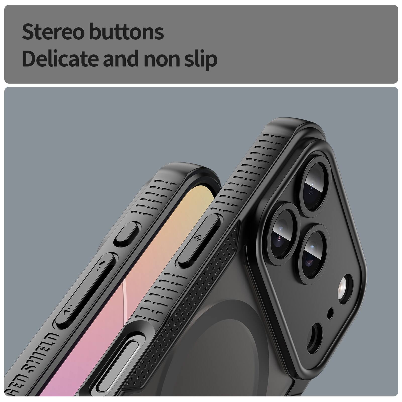 Stereo buttons  
Delicate and non slip
