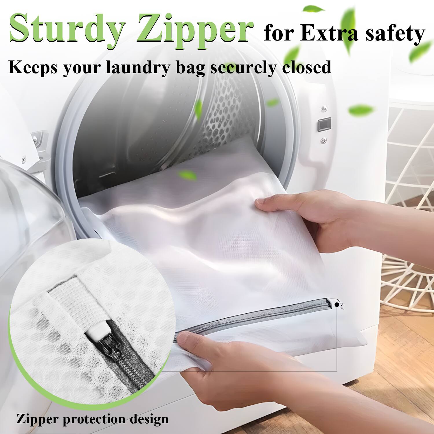 Sturdy Zipper for Extra safety  
Keeps your laundry bag securely closed  

Zipper protection design