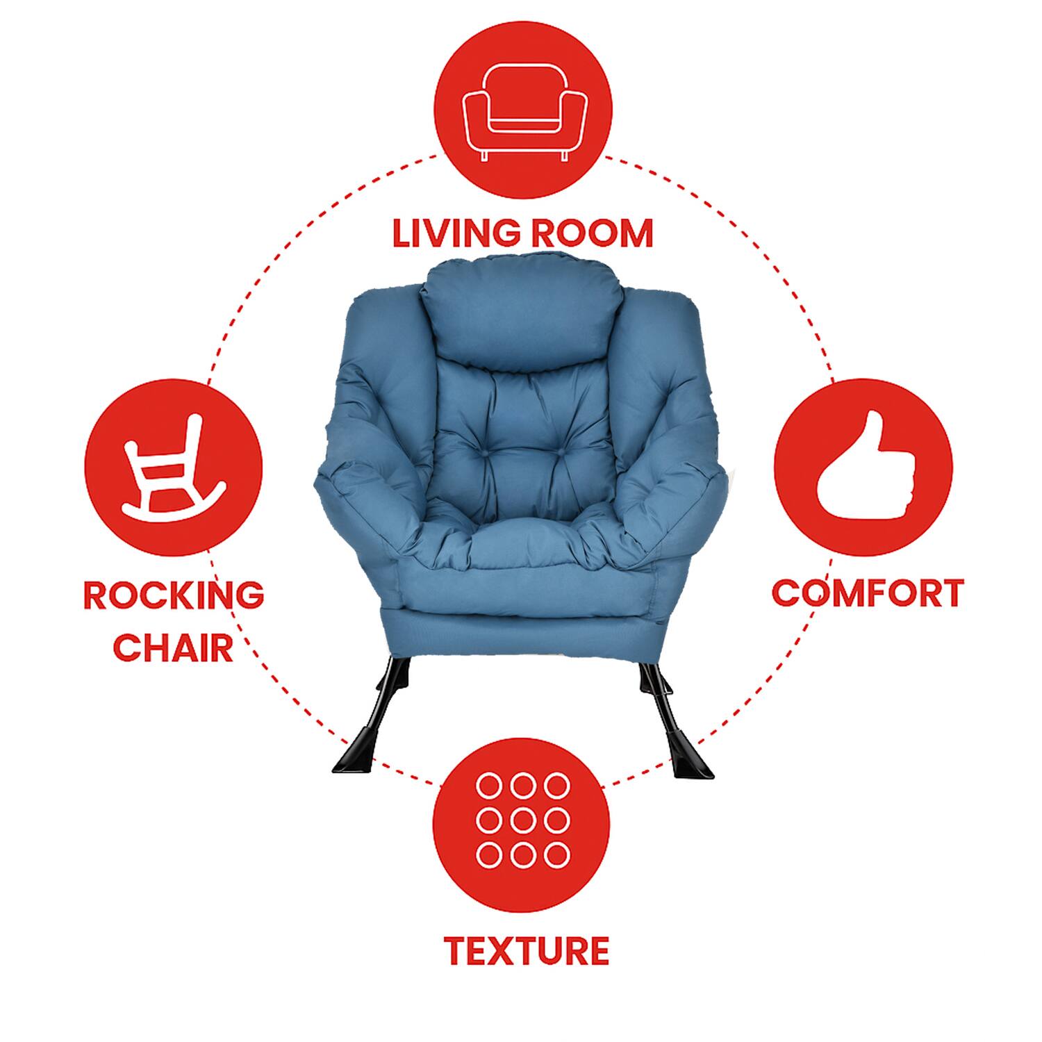 LIVING ROOM  
ROCKING CHAIR  
COMFORT  
TEXTURE