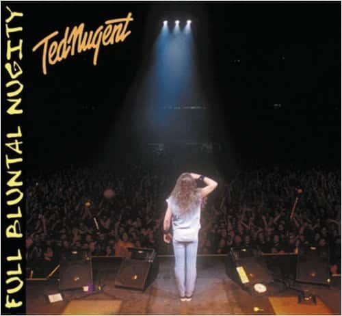 Ted Nugent  
FULL BLUNTAL  
MOEITY