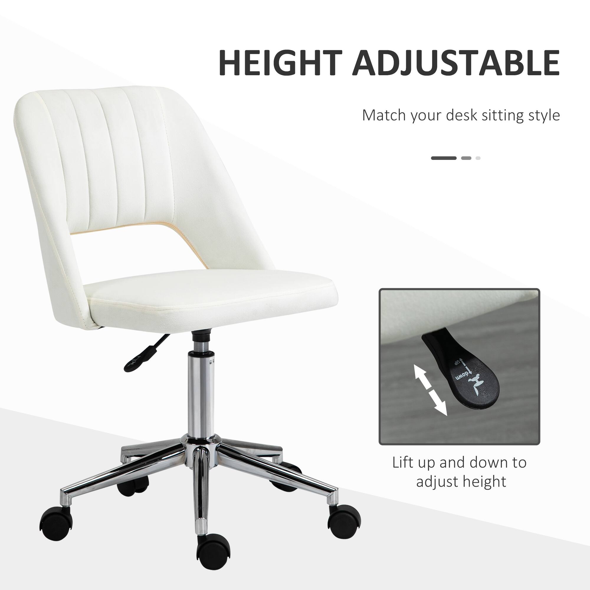 HEIGHT ADJUSTABLE  
Match your desk sitting style  

Lift up and down to adjust height