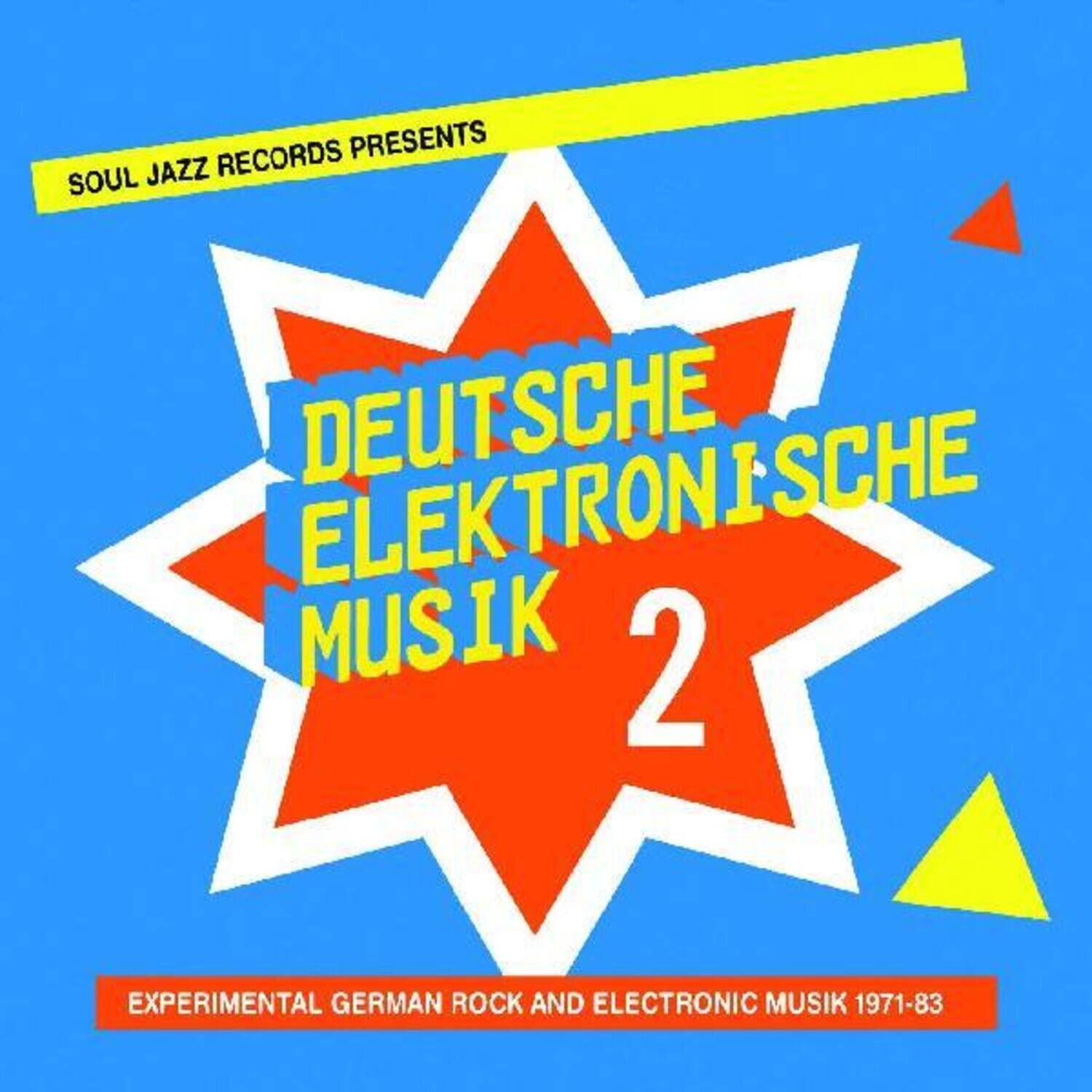 SOUL JAZZ RECORDS PRESENTS  
DEUTSCHE ELEKTRONISCHE MUSIK 2  
EXPERIMENTAL GERMAN ROCK AND ELECTRONIC MUSIK 1971-83
