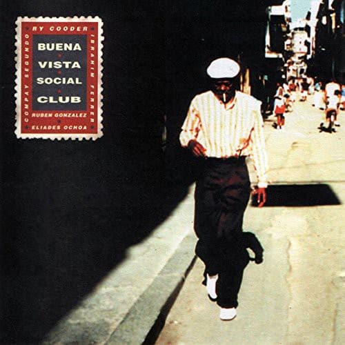 RY COODER  
BUENA VISTA SOCIAL CLUB  
RUBEN GONZALEZ  
ELIADES OCHOA