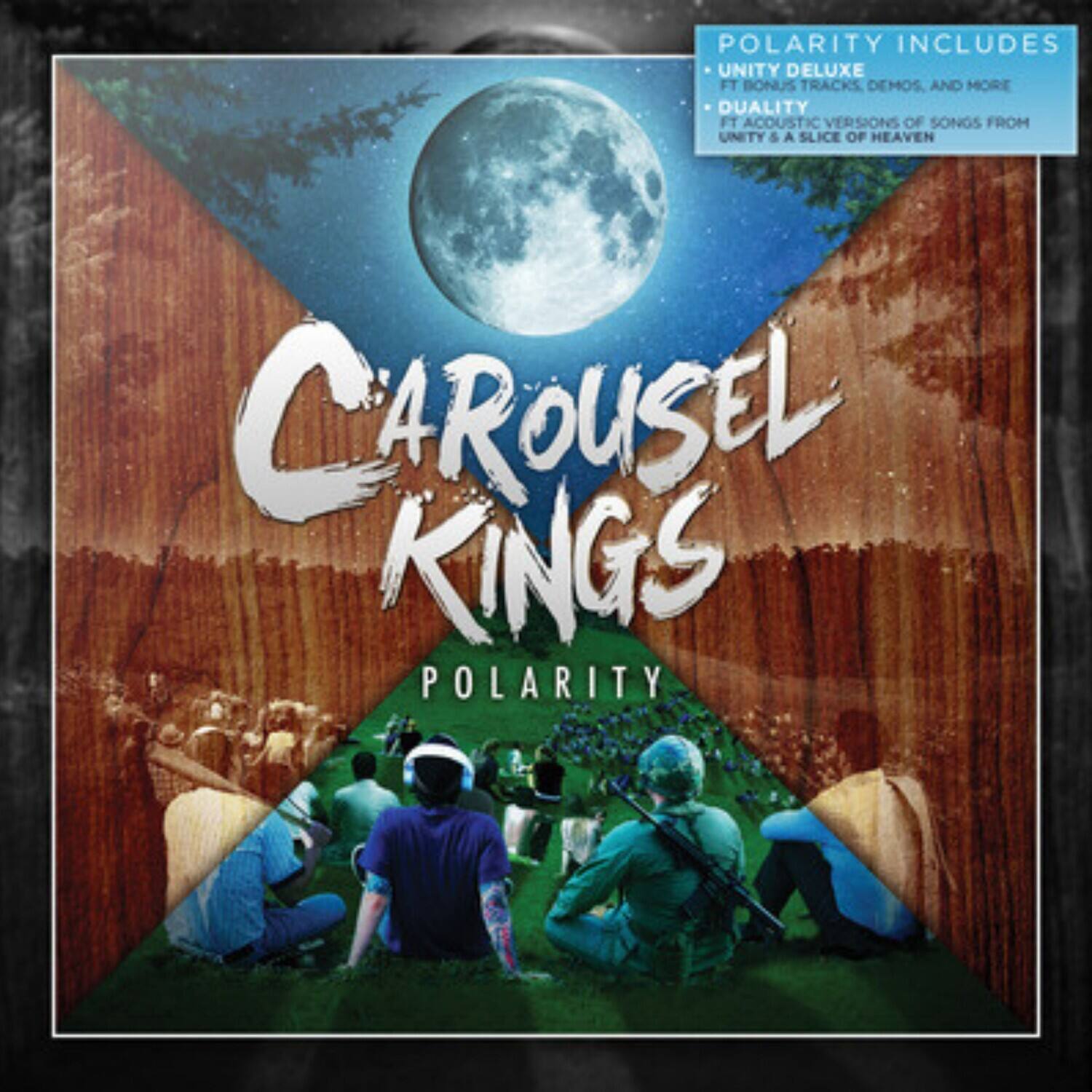 Polarity includes Unity Deluxe ft bonus tracks, demos, and more Duality ft acoustic versions of songs from Unity & A Slice of Heaven

Carousel Kings Polarity