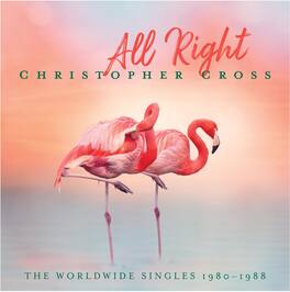 Christopher Cross - All Right: The Worldwide Singles 1980-1988 - VINYL LP