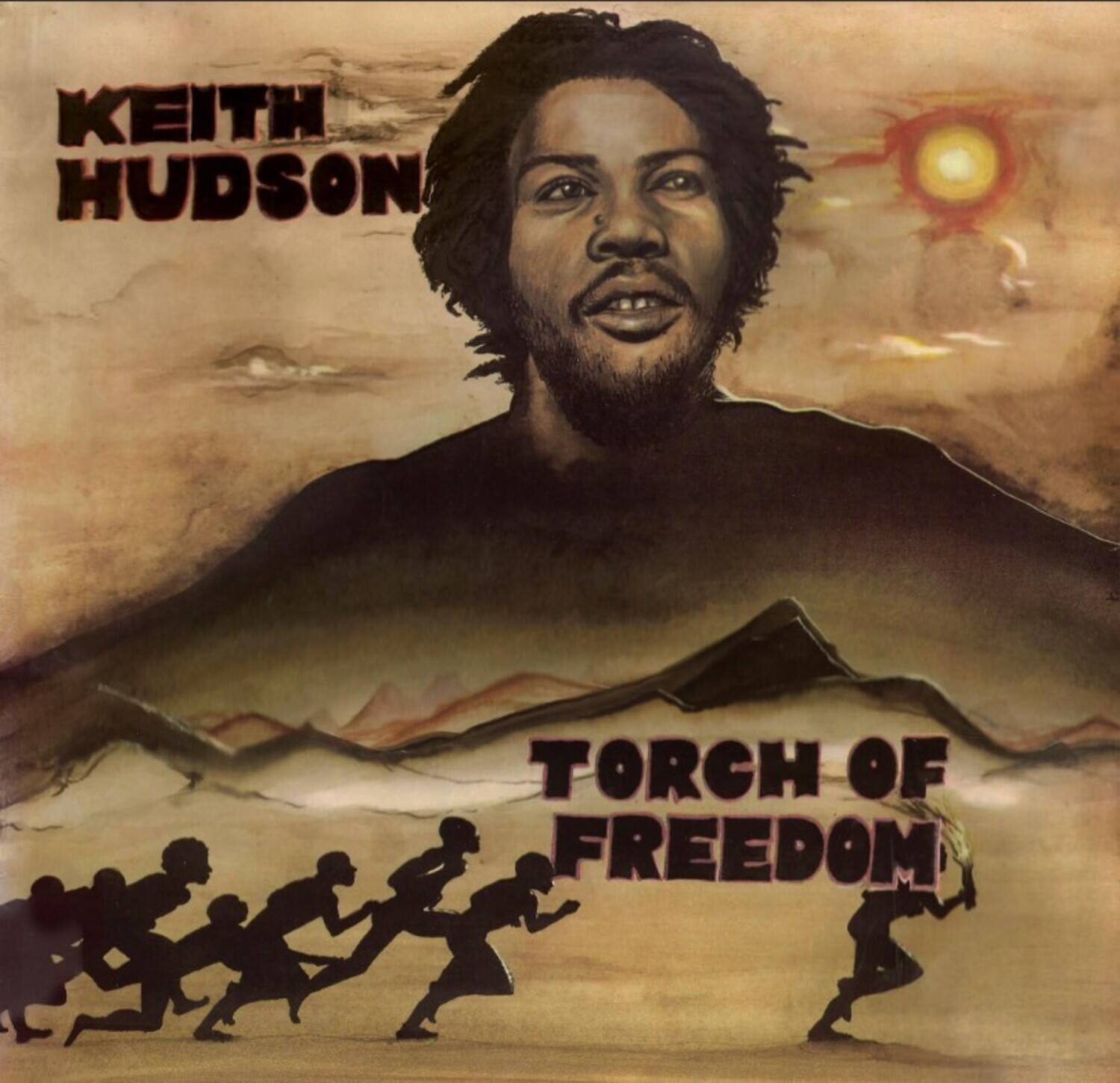 KEITH HUDSON  
TORCH OF FREEDOM
