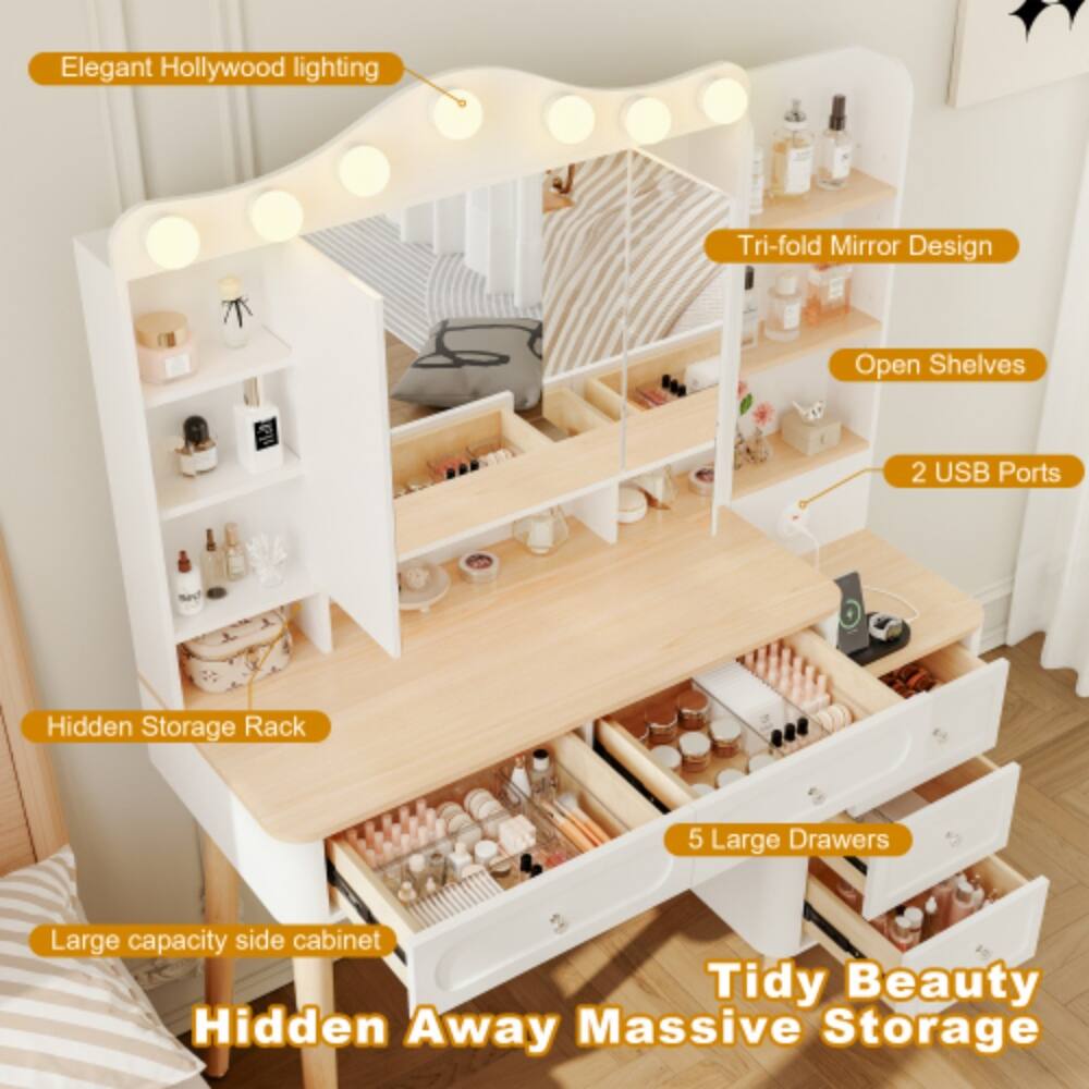 Elegant Hollywood lighting  
Tri-fold Mirror Design  
Open Shelves  
2 USB Ports  
Hidden Storage Rack  
5 Large Drawers  
Large capacity side cabinet  
Tidy Beauty  
Hidden Away Massive Storage