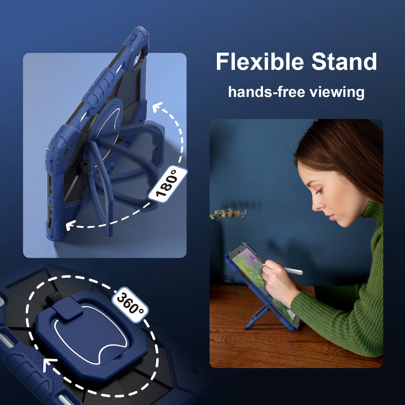 Flexible Stand  
hands-free viewing  
180°  
360°
