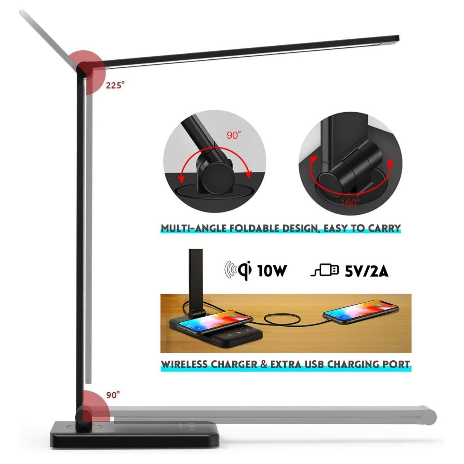 225° 90° 160° MULTI-ANGLE FOLDABLE DESIGN, EASY TO CARRY

10W 5V/2A WIRELESS CHARGER & EXTRA USB CHARGING PORT