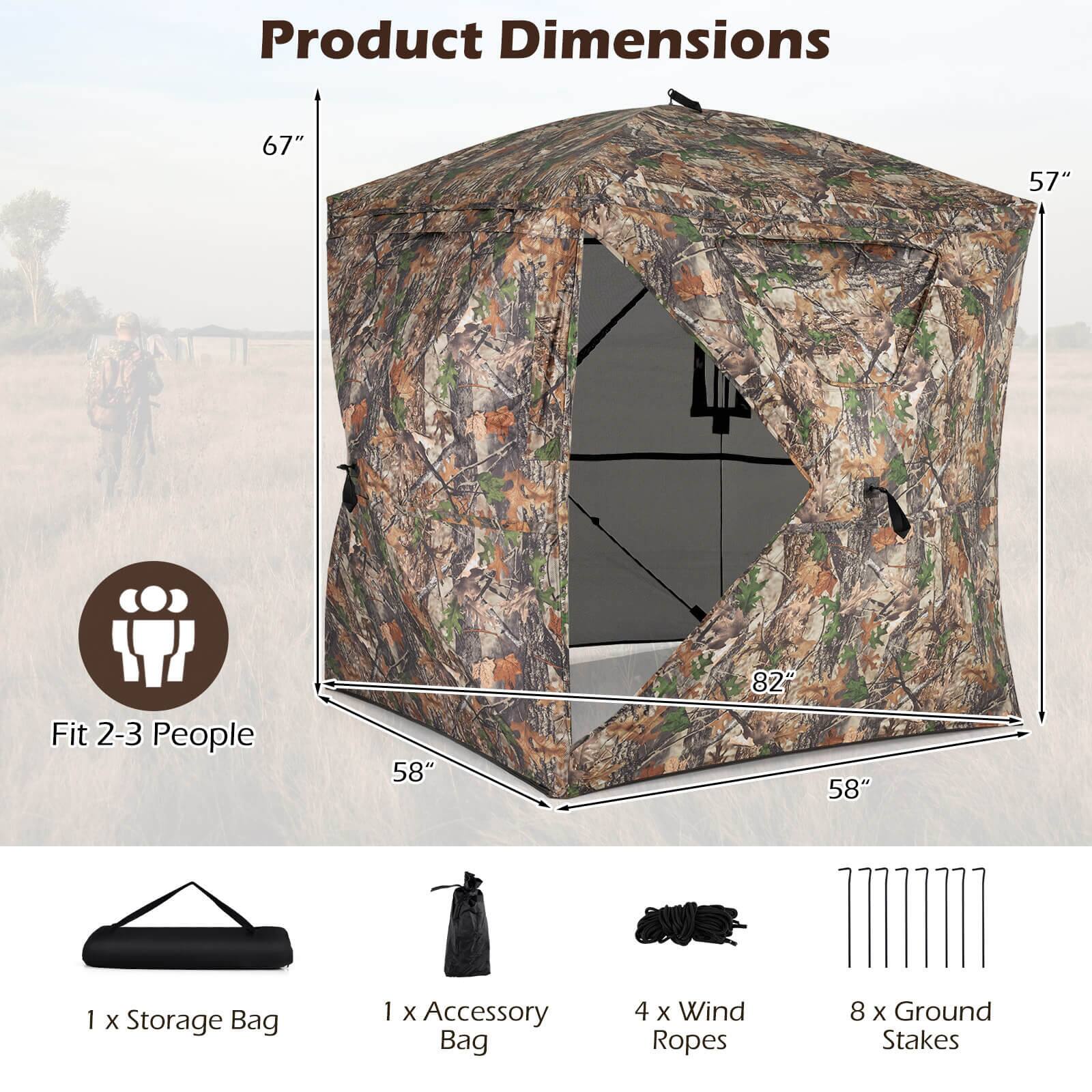 Product Dimensions: 67" x 57" x 82"  
Fit: 2-3 People  
Storage Bag: 1 x  
Accessory Bag: 1 x  
Wind Ropes: 4 x  
Ground Stakes: 8 x