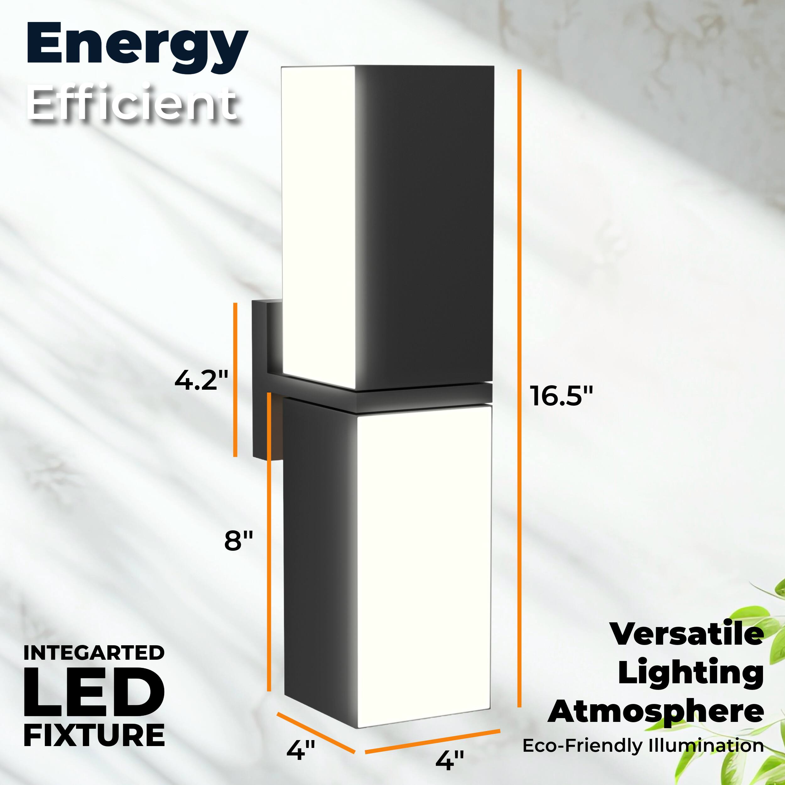 Energy Efficient  
4.2" 16.5" 8"  
INTEGRATED LED FIXTURE  
4" 4"  
Versatile Lighting Atmosphere  
Eco-Friendly Illumination