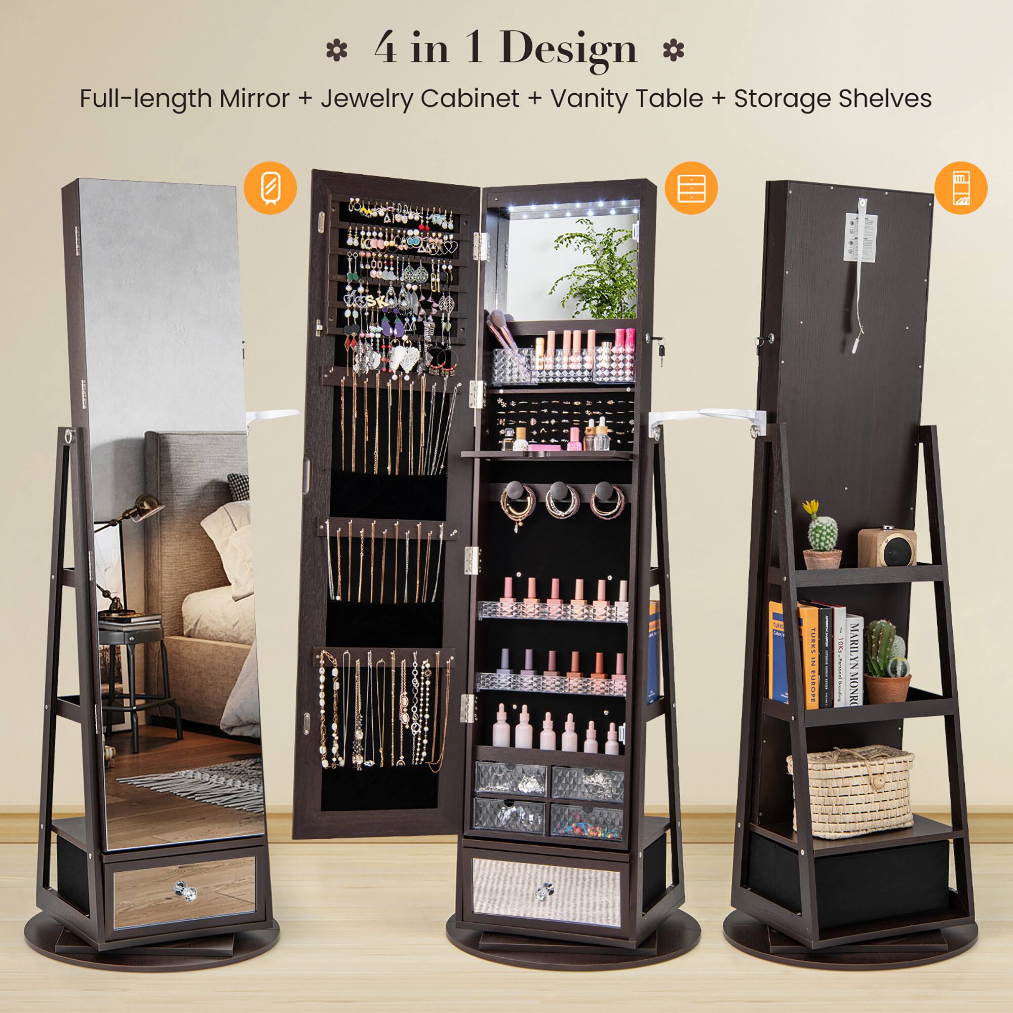 4 in 1 Design  
Full-length Mirror + Jewelry Cabinet + Vanity Table + Storage Shelves