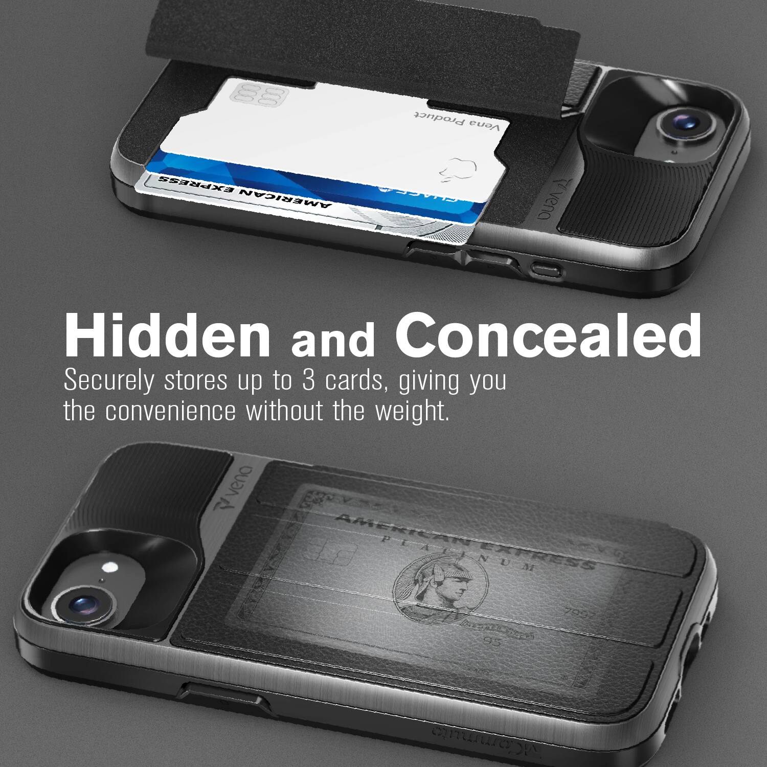 Hidden and Concealed
Securely stores up to 3 cards, giving you the convenience without the weight.