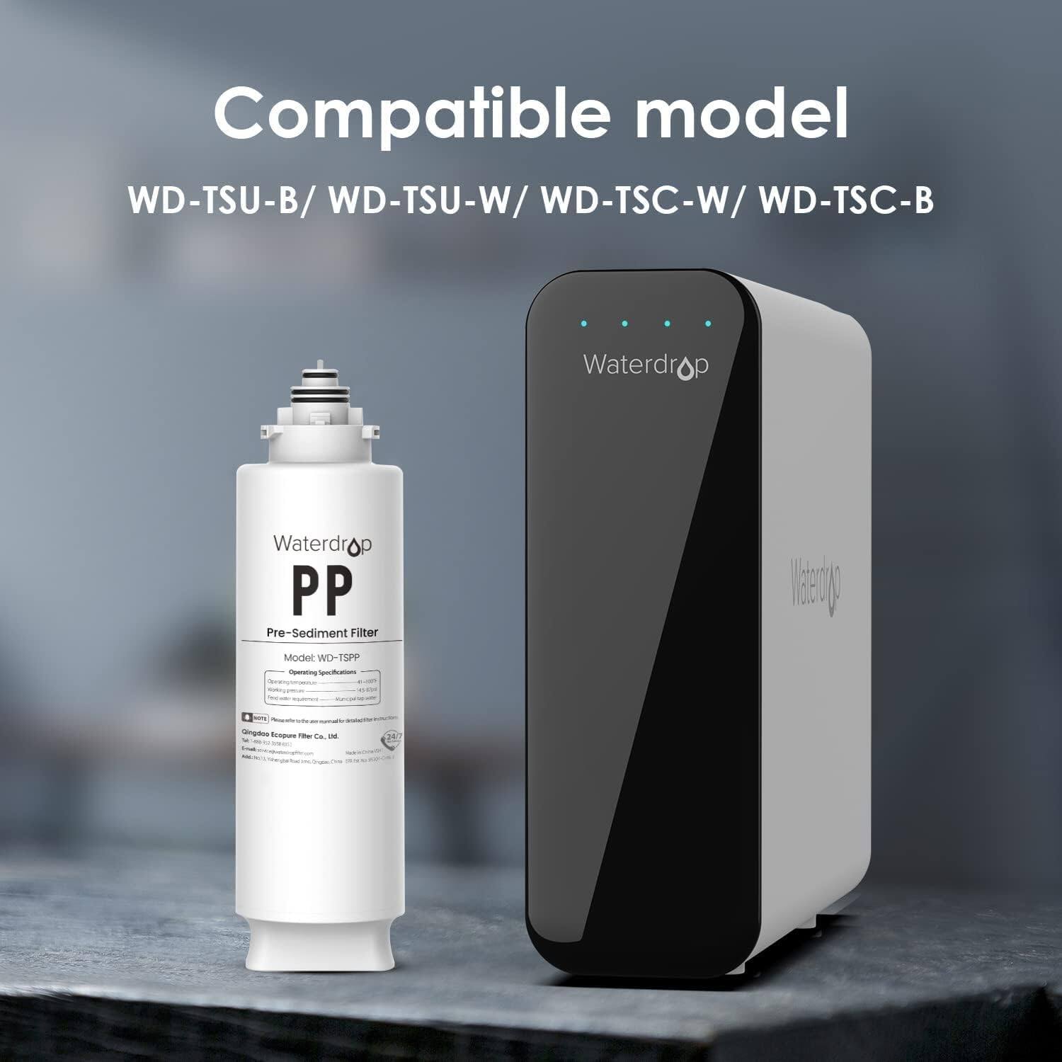 Compatible model WD-TSU-B/ WD-TSU-W/ WD-TSC-W/ WD-TSC-B
Waterdrop
PP
Pre-Sediment Filter
Model WD-TSPP