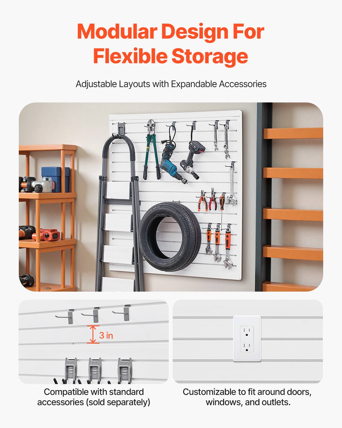 Modular Design For Flexible Storage

Adjustable Layouts with Expandable Accessories

Compatible with standard accessories (sold separately)

Customizable to fit around doors, windows, and outlets.