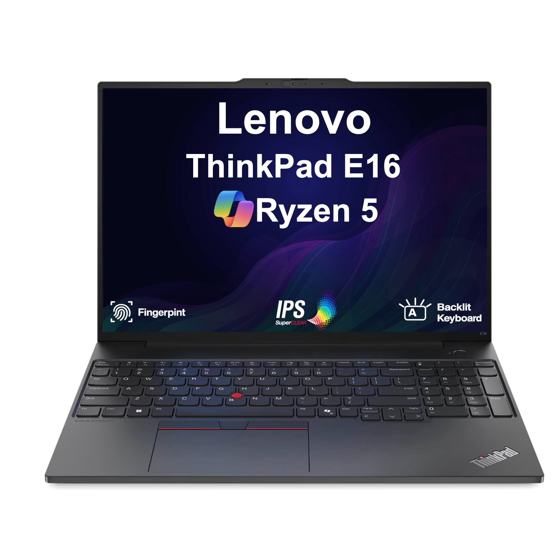 Lenovo ThinkPad E16 Ryzen 5  
Fingerprint  
IPS SuperCLEAR  
Backlit Keyboard
