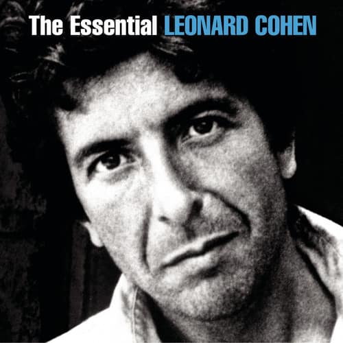 The Essential LEONARD COHEN